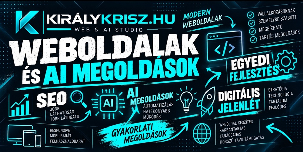 Kiralykrisz.hu – Weboldalkészítés, SEO és AI-megoldások